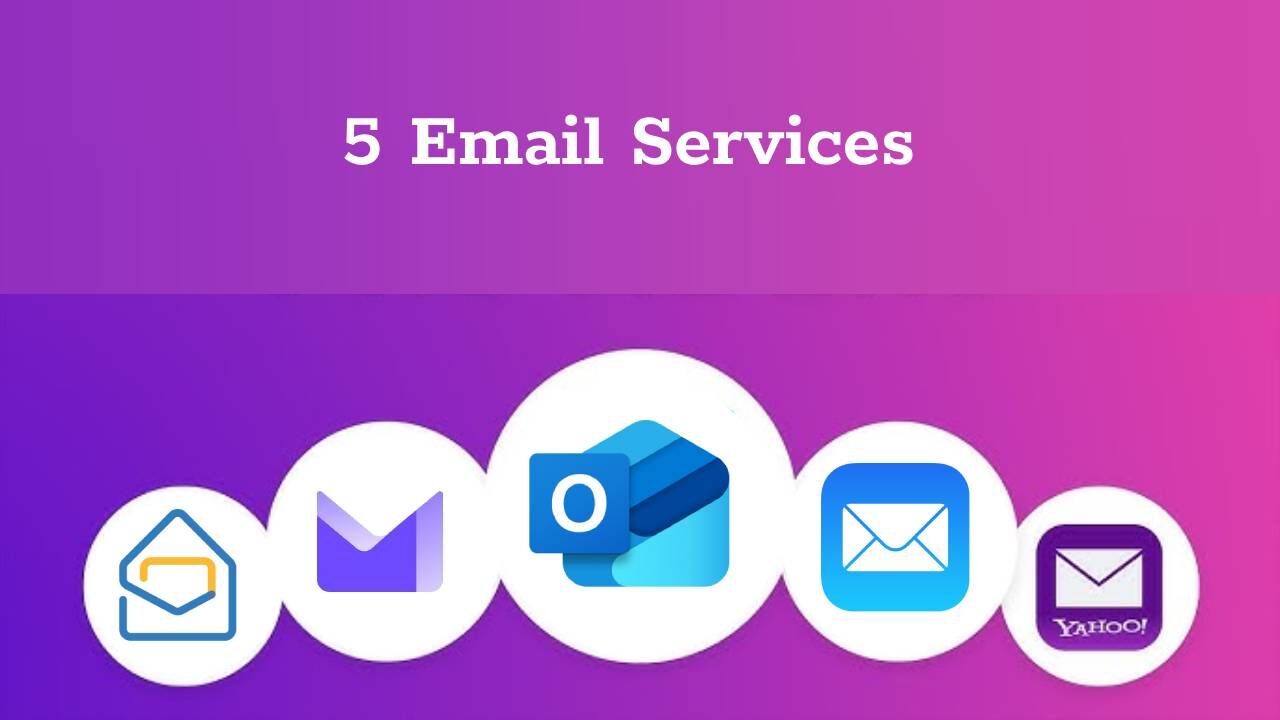 Email Services 5 email services