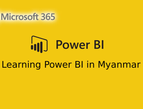 Power Bi ကို မြန်မာဘာသာဖြင့် လေ့လာခြင်း